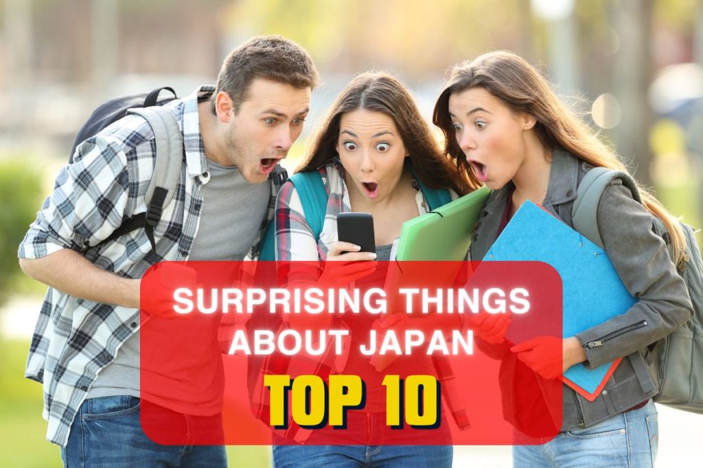 10 Surprising things about Japan